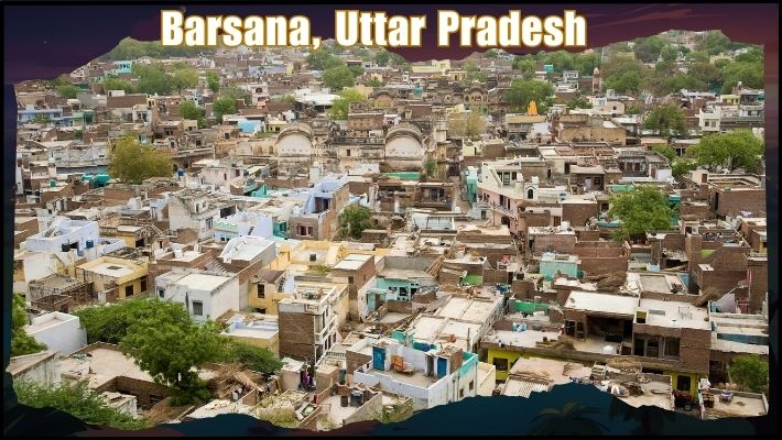 Barsana, Uttar Pradesh
